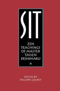 9780934252614 of Deshimaru (Paperback) Pre-Owned Zen Taisen Master Teachings 0934252610 Sit: