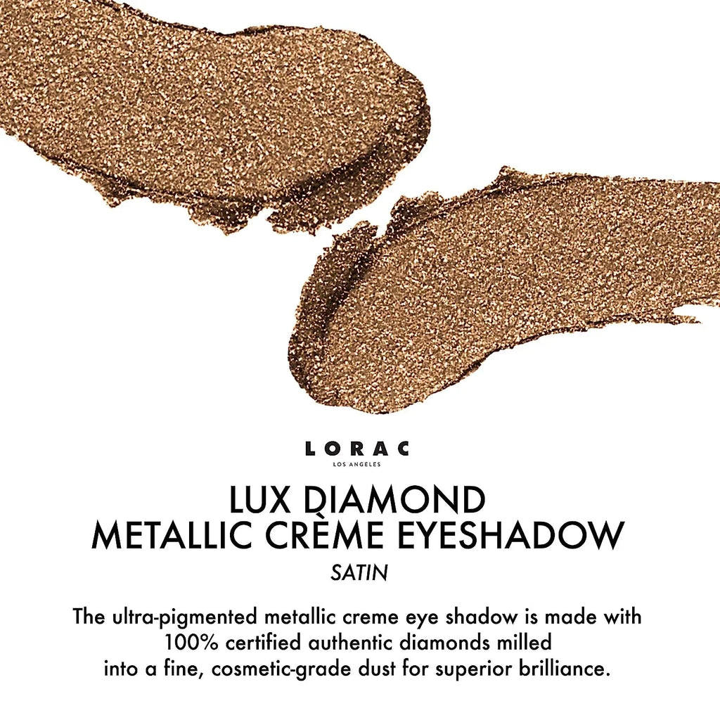 Metallic | LORAC Gold Lux Shadow Eyeshadow Crème Shimmer Diamond Eye Powder Satin |