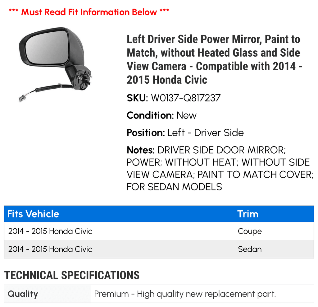 with View Civic Left - - Compatible Side Heated and Honda Mirror, without to 2015 Match, Paint Power Glass 2014 Side Camera Driver