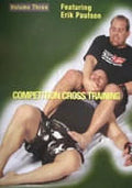 Paulson Mixed Arts Training #3 DVD Cross Competition Martial