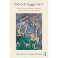 Stevens, 9781138043237) by Stuart Pre-Owned Entrepreneurial BioScience and Hidden Agendas of Biotech (Paperback Juggernaut: Newman Hope, Tina Hype,