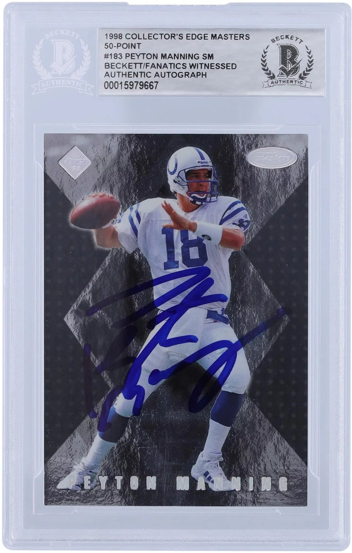 Manning Autographed #S183 #/3000 Fanatics Authenticated Indianapolis Masters Beckett Colts Witnessed Peyton Fanatics Certified Collector's - 1998 50-Point Card Authentic Rookie Edge